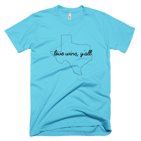 Love Wins, Y'all - Unisex T-Shirt