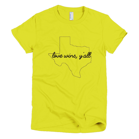 Texas Pride - Love wins, y'all - Women's Style