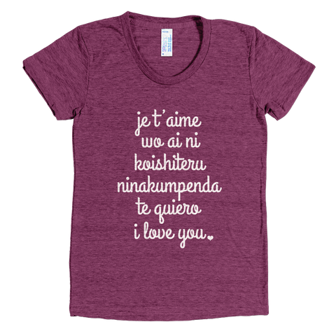 I love you, all around the world! - Women's T-Shirt